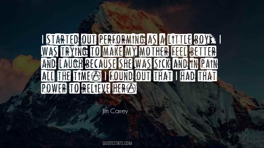 Quotes About Sick To Get Better #1084720