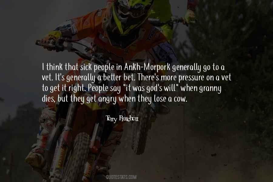 Quotes About Sick To Get Better #1132310