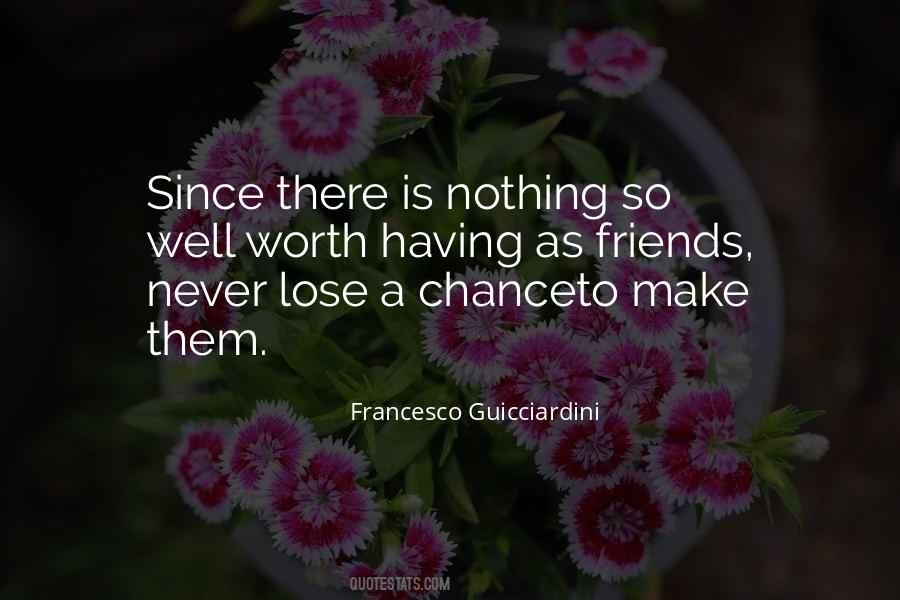 There Is Nothing To Lose Quotes #261632