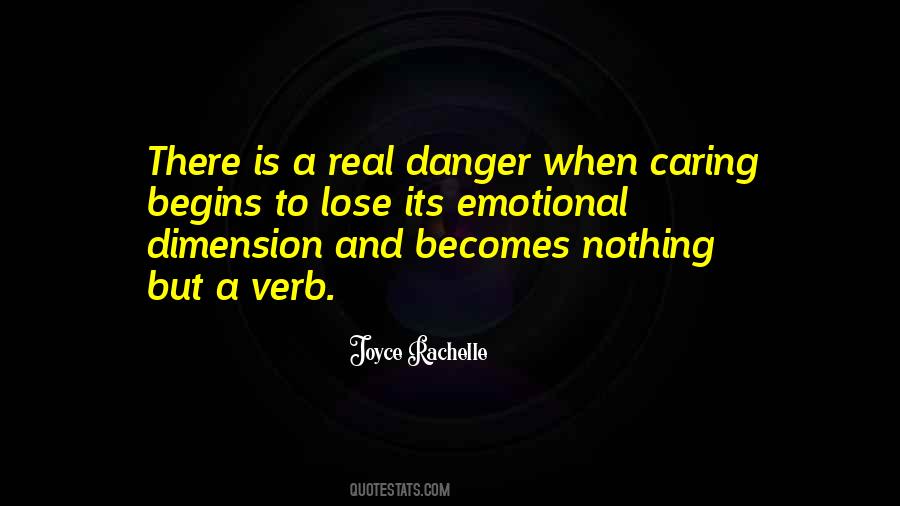 There Is Nothing To Lose Quotes #547433