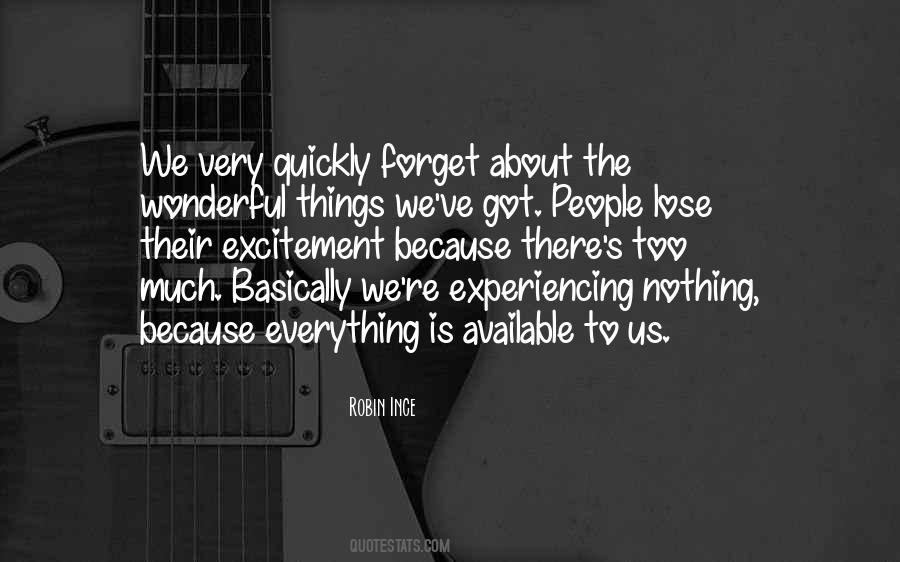There Is Nothing To Lose Quotes #630676