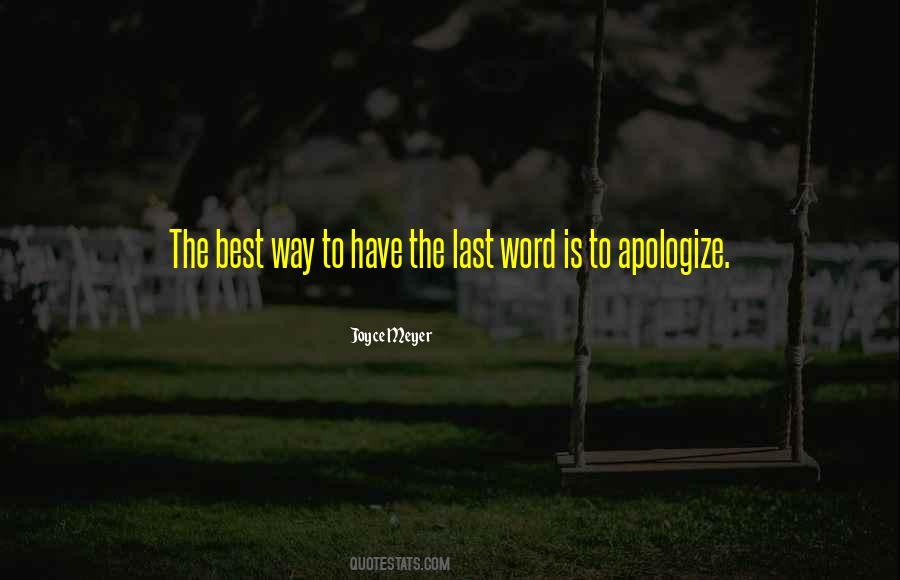 Have The Last Word Quotes #1092057