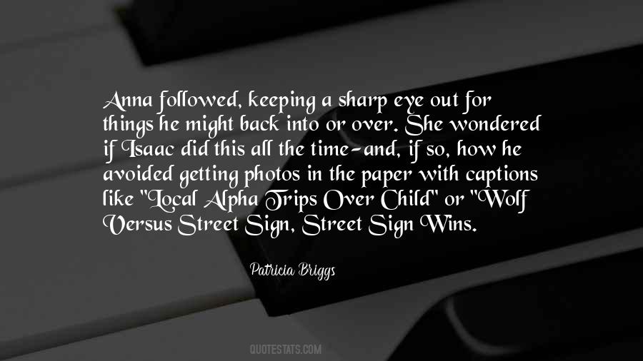 Photos Like Quotes #523396