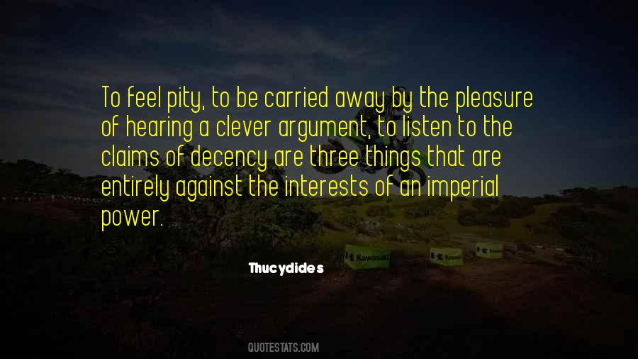 Feel Pity Quotes #1628568