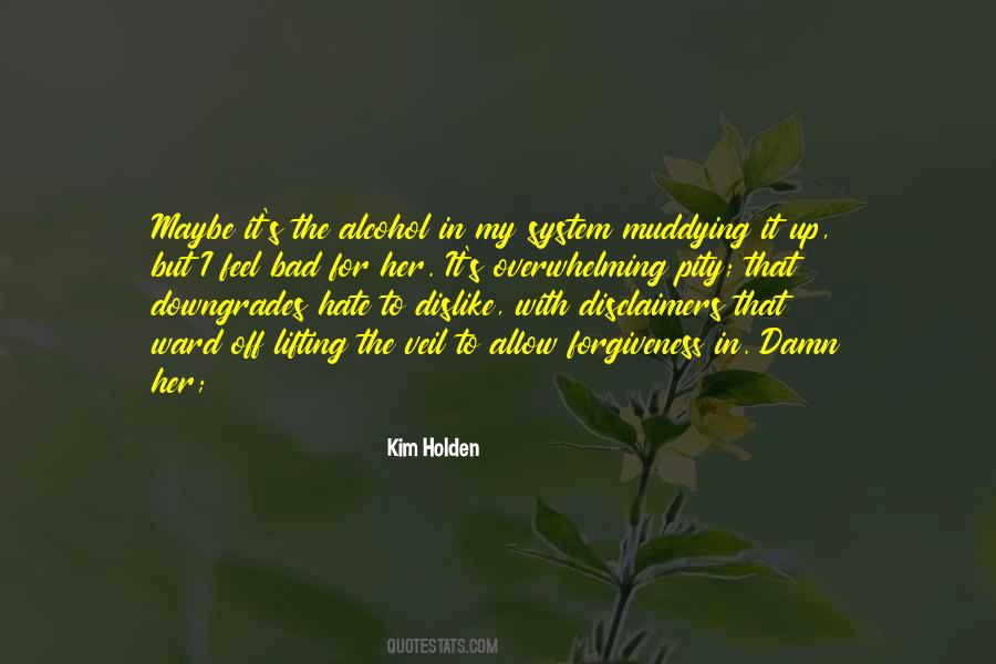 Feel Pity Quotes #1664782