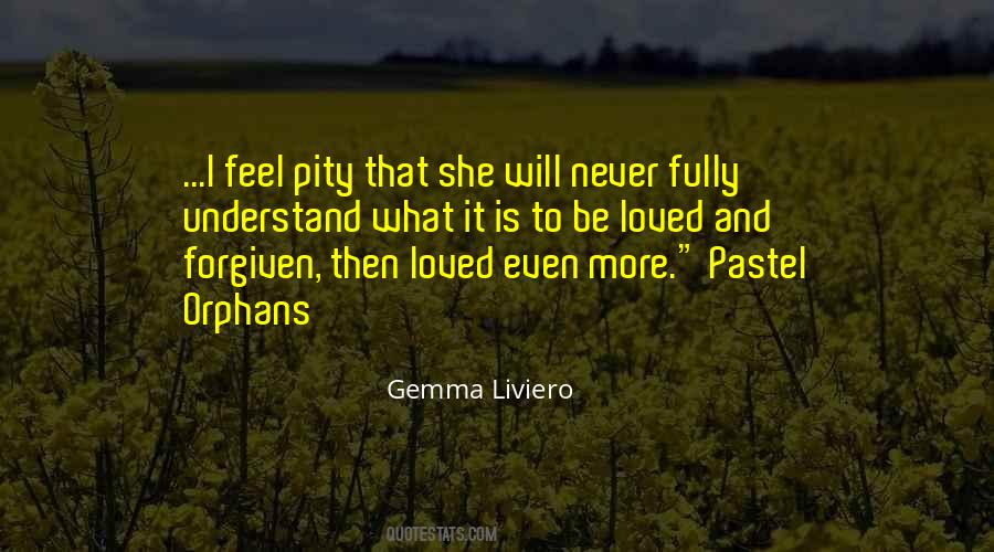 Feel Pity Quotes #864136