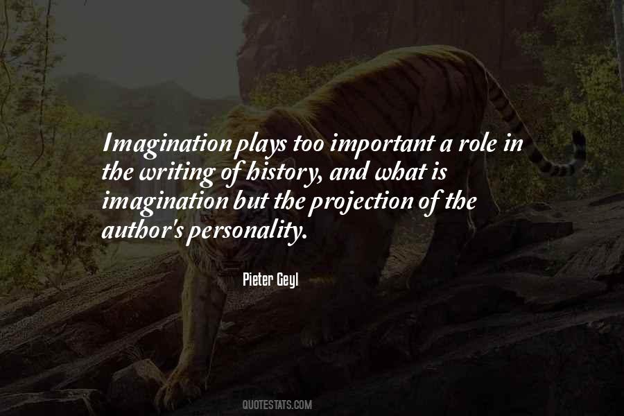 What Is Imagination Quotes #1362287