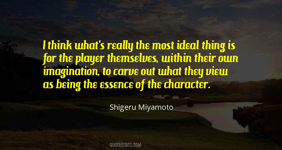 What Is Imagination Quotes #1489604