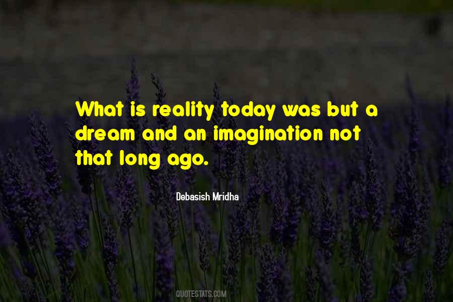 What Is Imagination Quotes #1659586