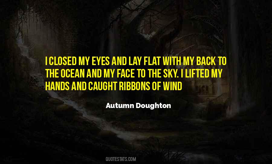 Wind And Sky Quotes #1845947