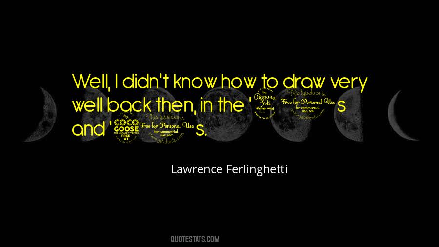 Draw Back Quotes #1708817