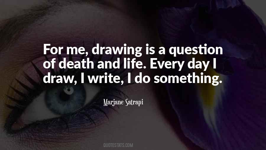 Draw Life Quotes #194523