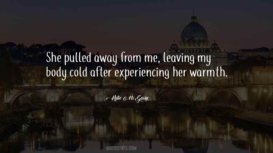 Going Away Leaving Quotes #1388895
