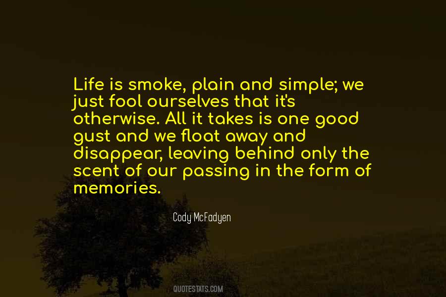 Going Away Leaving Quotes #535692