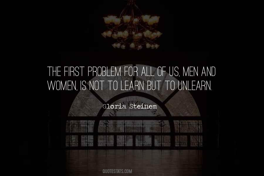 Learn Unlearn Quotes #1334210