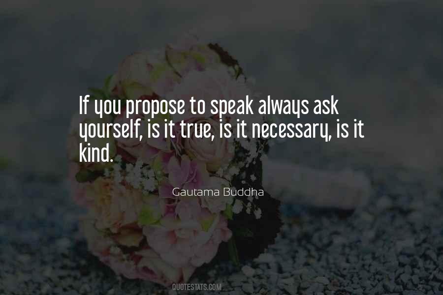 Is It Necessary Is It Kind Quotes #1419720