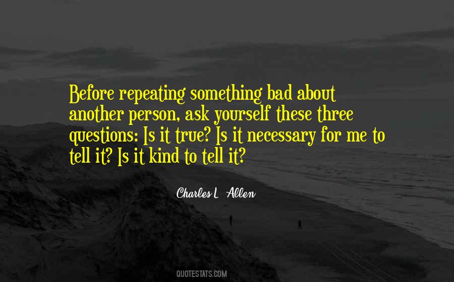 Is It Necessary Is It Kind Quotes #201433