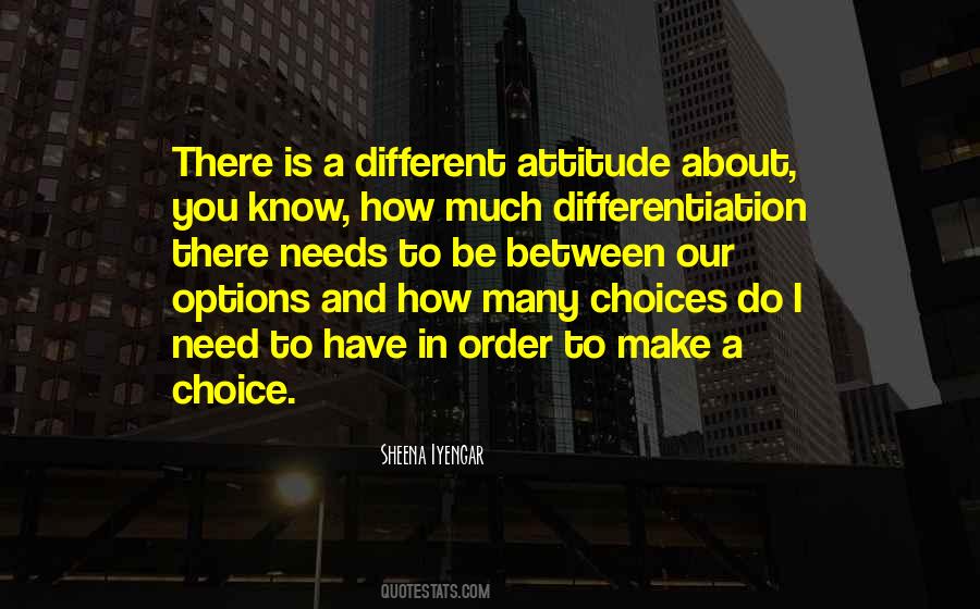 Make Different Choices Quotes #590091
