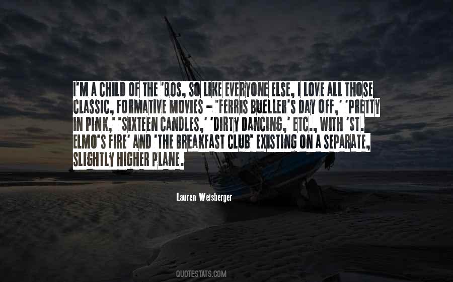 I Love The 80s Quotes #1526451