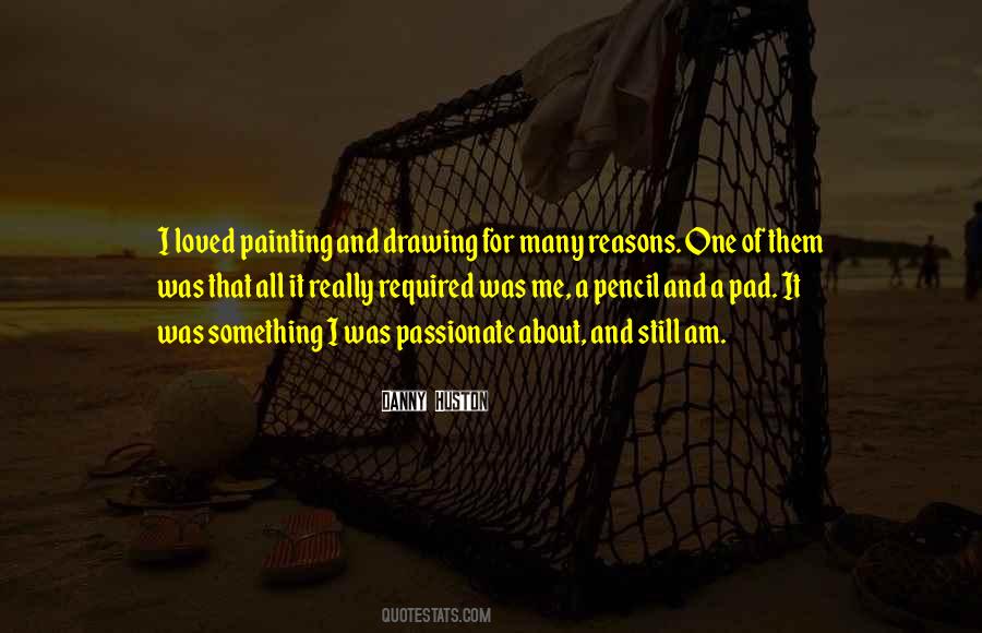 Drawing Pencil Quotes #1439205