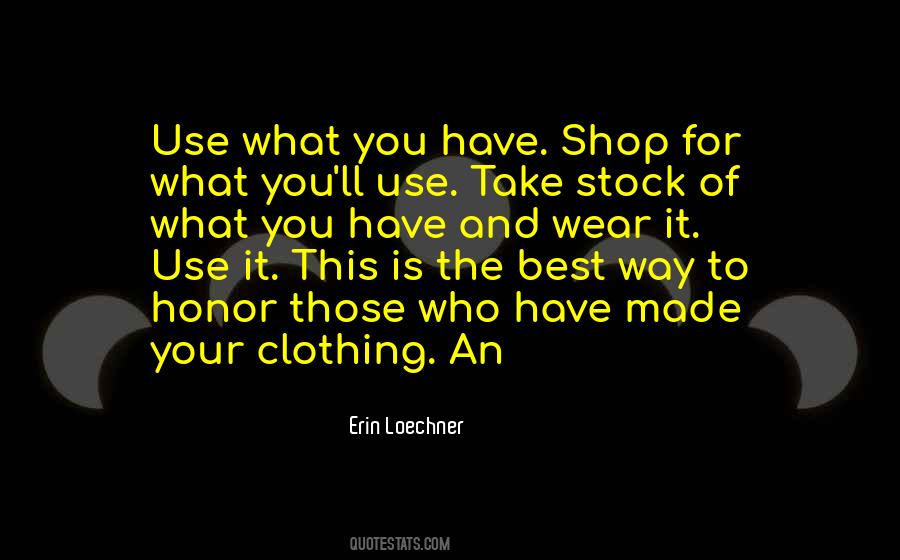 Quotes About Your Shop #186352