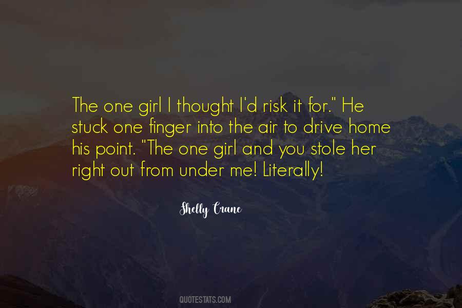 You Stole From Me Quotes #854929