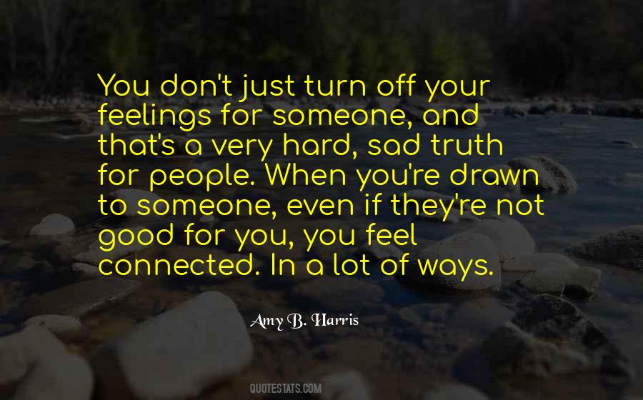 Drawn To You Quotes #647924 Drawn To You Quotes #647924