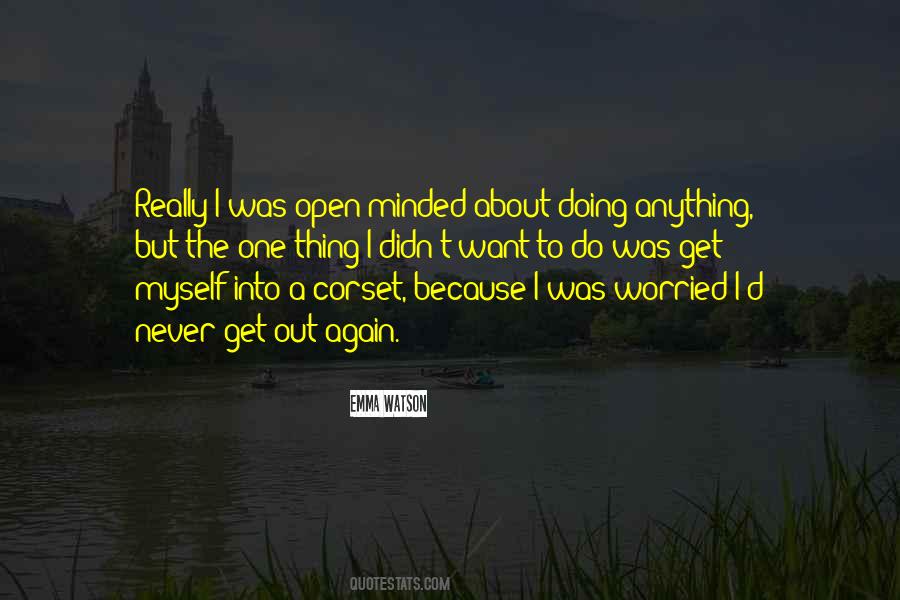 Quotes About I Was Worried #1327748