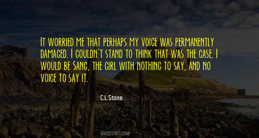 Quotes About I Was Worried #162624