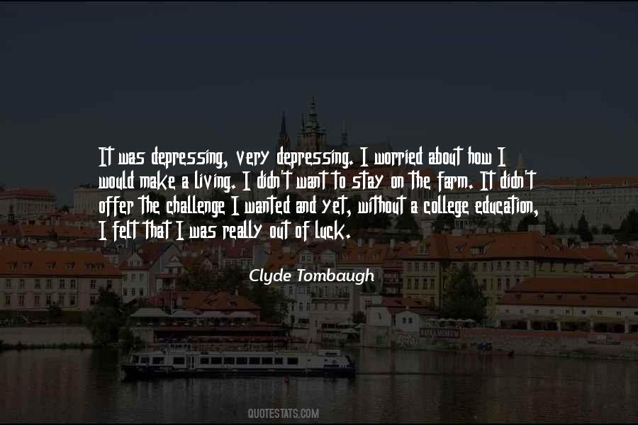 Quotes About I Was Worried #25559