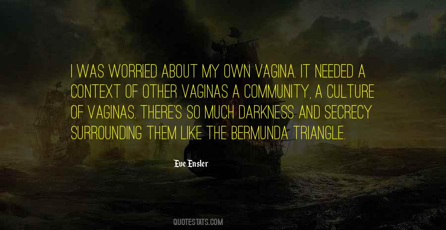 Quotes About I Was Worried #558722