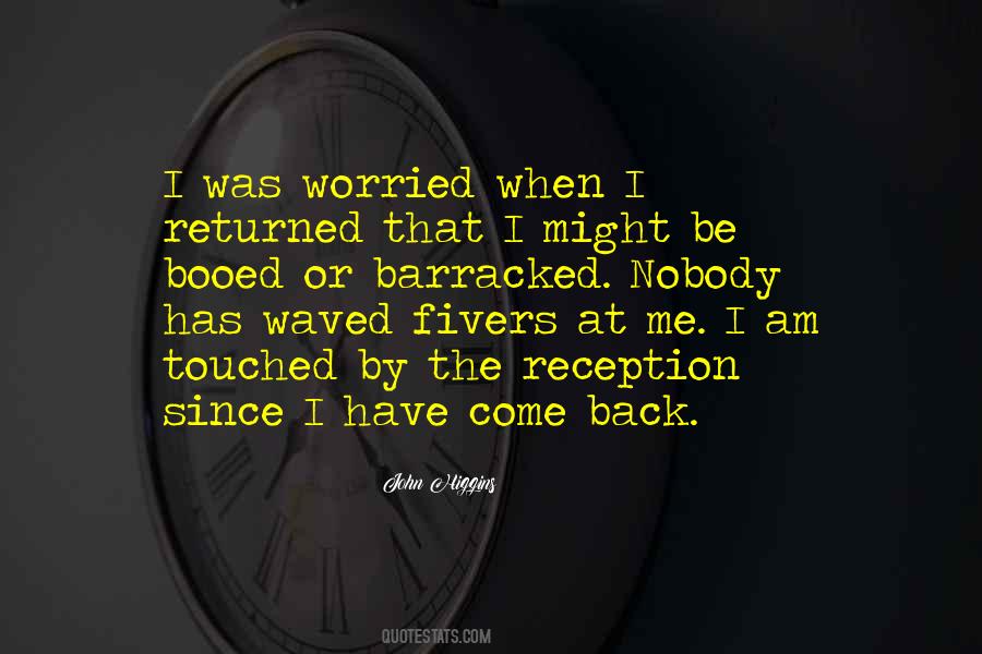 Quotes About I Was Worried #948460