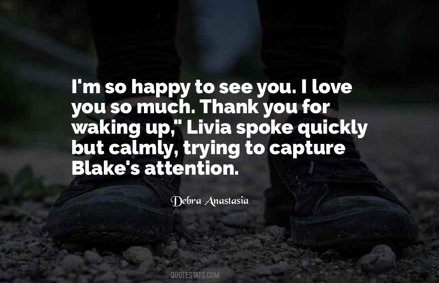 I M So Happy Quotes #68823