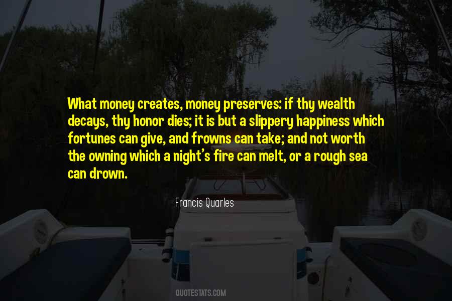Quotes About Happiness Not Money #1103953
