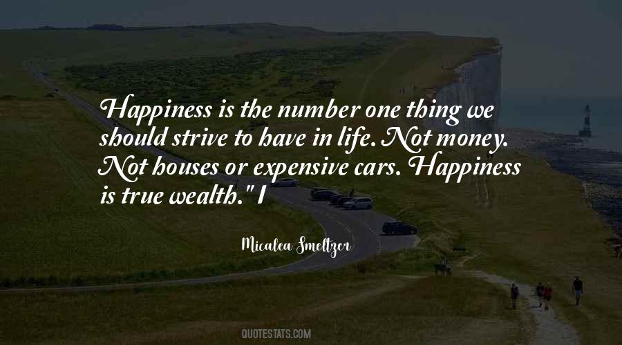 Quotes About Happiness Not Money #411542