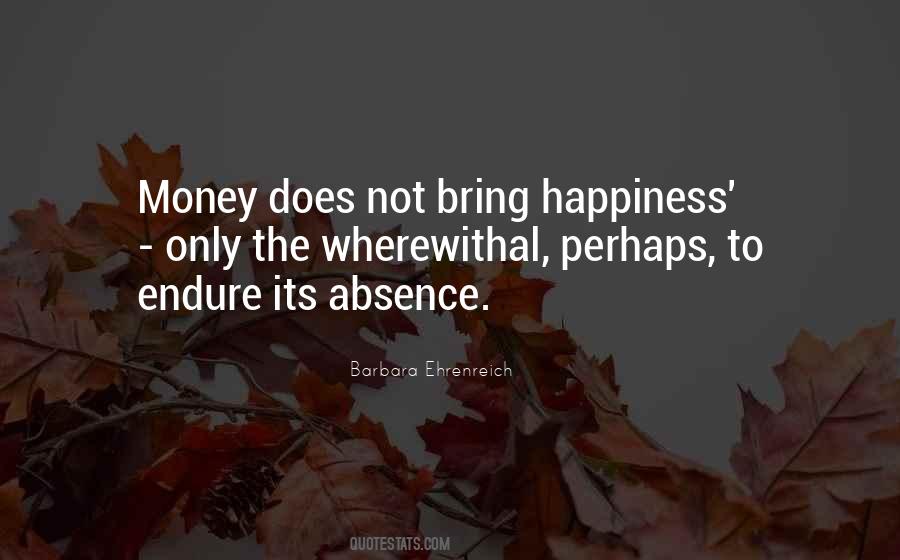 Quotes About Happiness Not Money #564778