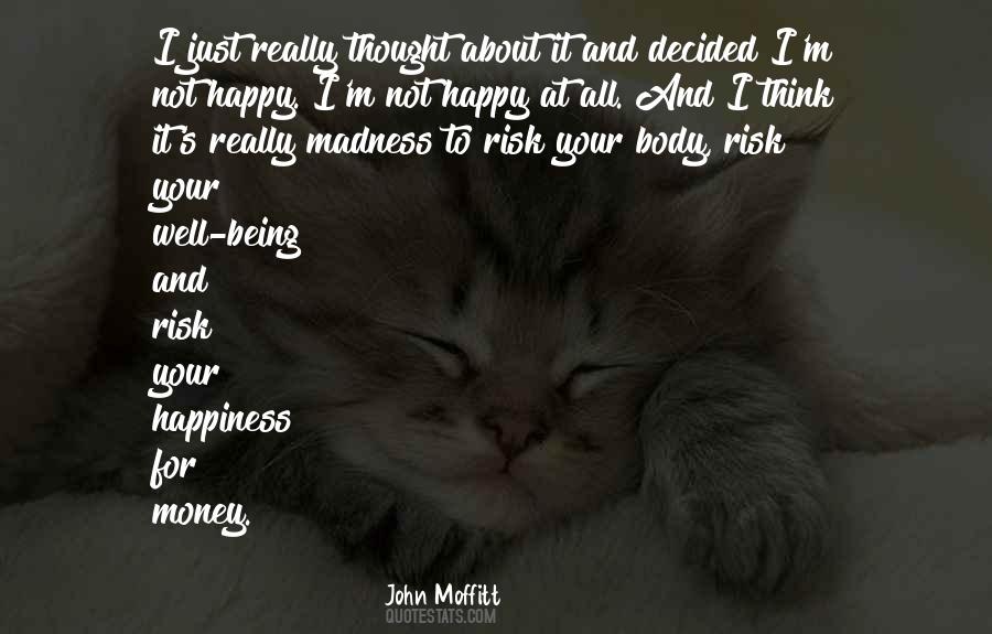 Quotes About Happiness Not Money #726958
