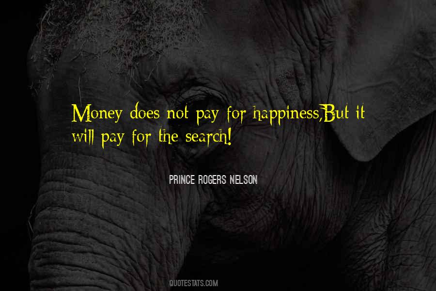 Quotes About Happiness Not Money #775777