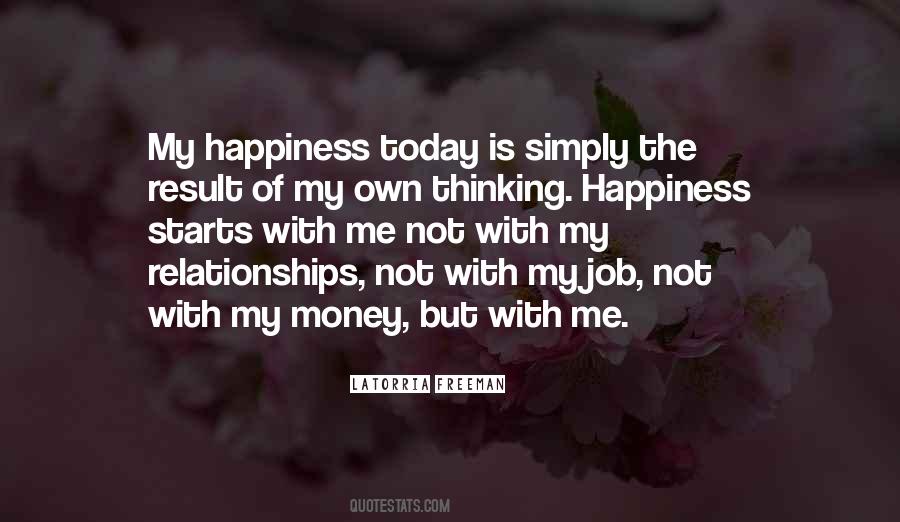 Quotes About Happiness Not Money #912954