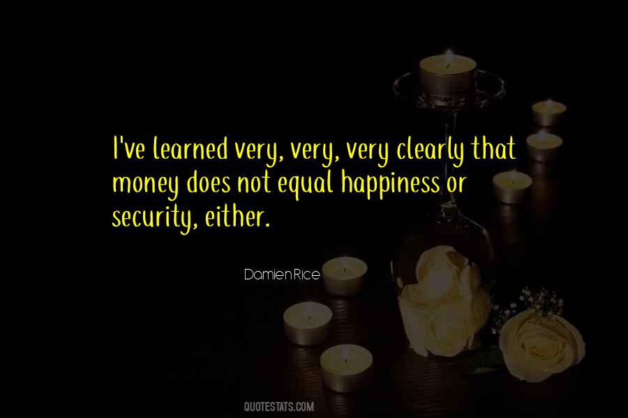 Quotes About Happiness Not Money #942375