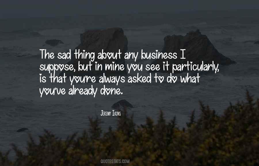 What You See Is What You See Quotes #154011