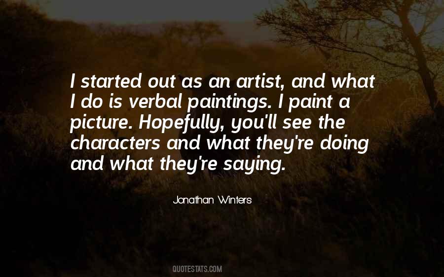 What You See Is What You See Quotes #267257