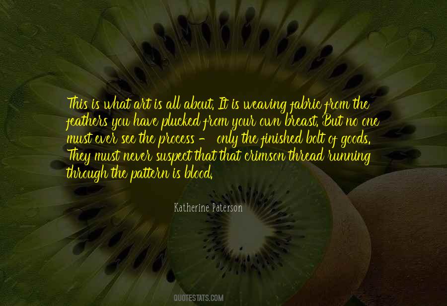 What You See Is What You See Quotes #387212