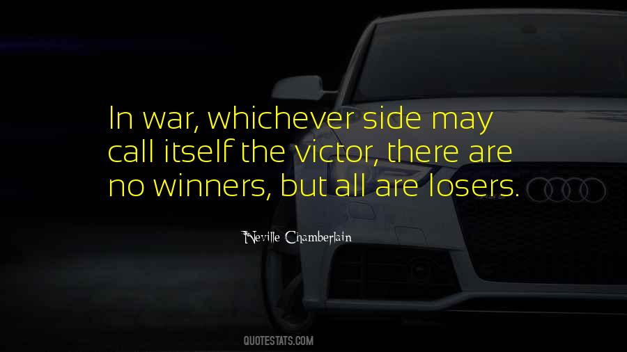 No Winners In War Quotes #1503657
