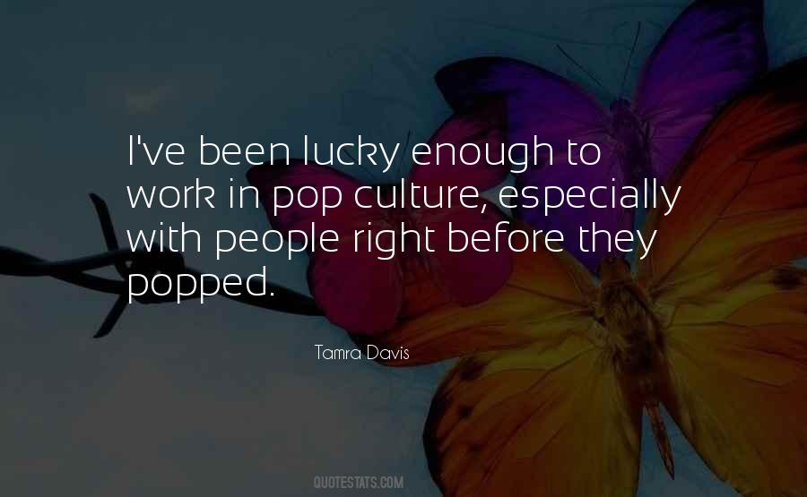 Culture Work Quotes #375442