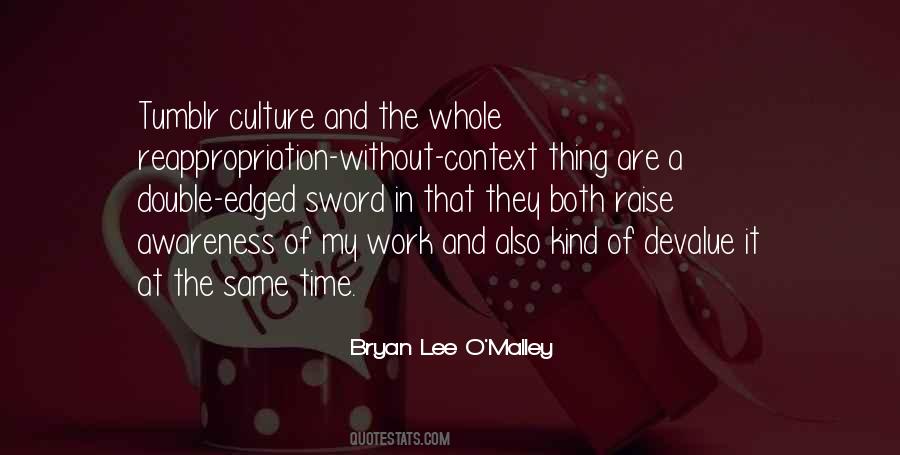 Culture Work Quotes #547078