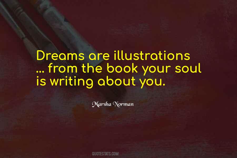 Writing Your Dreams Quotes #1605829