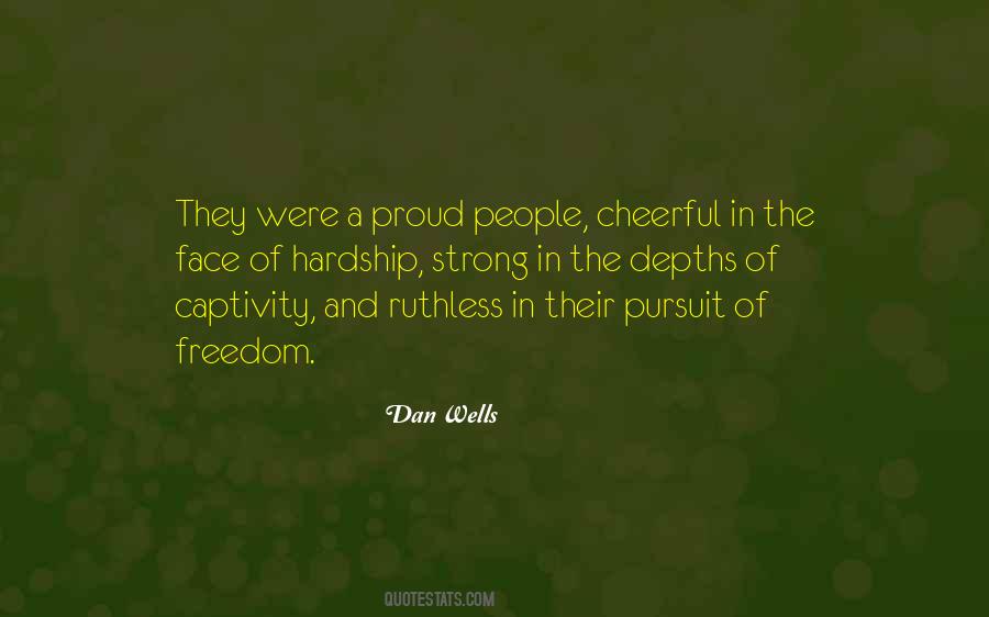 Proud And Strong Quotes #1201262
