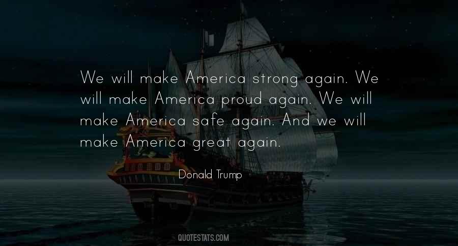 Proud And Strong Quotes #1630195