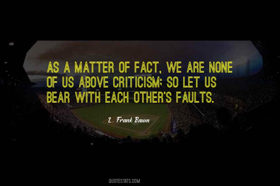Friends Criticism Quotes #885178